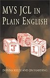  : MVS JCL in Plain English