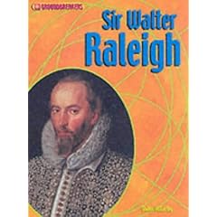 Sir Walter Raleigh