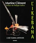 Ikebana (l'art floral japonais)