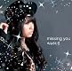 MARIA (マリア イー)/missing you (ミッシング・ユー)