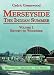 Merseyside: Return to Woodside v. 1: The Indian Summer (Heritage of Britain)