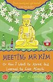 Meeting Mr Kim : or how I went to Korea and learned to love Kimchi