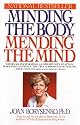Minding the Body, Mending the Mind (Bantam New Age Books)