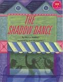The Shadow Dance (Longman Book Project)
