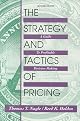 The Strategy and Tactics of Pricing: A Guide to Growing More Profitably (4th Edition)