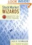 Stock Market Wizards: Interviews with America's Top Stock Traders