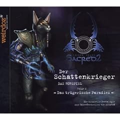 Sacred 2: Fallen Angel - Der Schattenkrieger Folge 2: Das tr�gerische Paradies