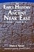 The Early History of the Ancient Near East, 9000-2000 B.C.