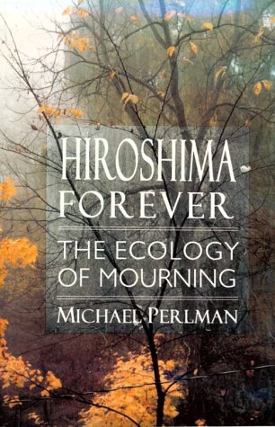 Hiroshima Forever: The Ecology of Mourning under The Books Store