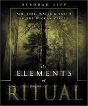 The Elements of Ritual: Air, Fire, Water and Earth in the Wiccan Circle