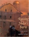 Raising Yoders Barn