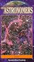 Astronomers: Stardust [VHS]