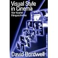 Visual Style in Cinema: Vier Kapitel Filmgeschichte