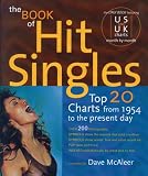 The Book of Hit Singles: Top 20 Charts from 1954 to the Present Day (3rd Ed)