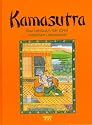Kamasutra: Das Lehrbuch der alten indischen Liebeskunst