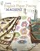 Book cover of Learn English Paper Piecing by Machine (Quilting).