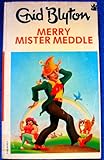 Merry Mister Meddle