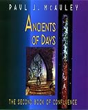 Ancients of Days: The Second Book of Confluence (Confluence Trilogy (Paperback))