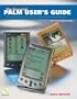 The Essential Palm User's Guide: The Ultimate Reference Companion to Maximize Your PDA Performance