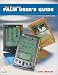 Book The Essential Palm User's Guide: The Ultimate Reference Companion to Maximize Your PDA Performance