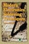 Modern Electronics Soldering Techniques