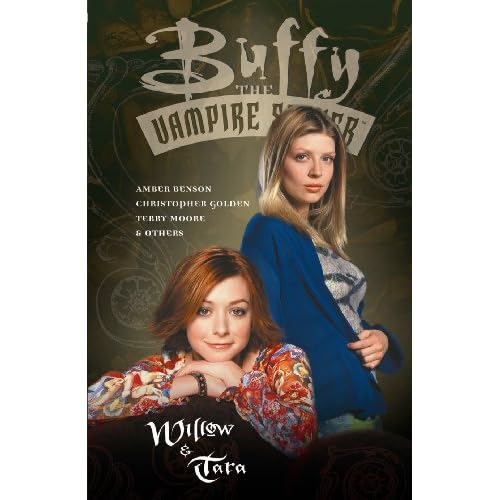 Buffy the Vampire Slayer: Willow & Tara