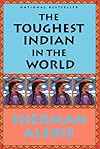 The Toughest Indian in the World