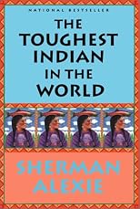 The Toughest Indian in the World