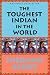 Books : The Toughest Indian in the World