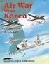 Air War Over Korea: A Pictorial Record - Aircraft Specials series (6035)