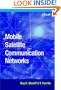 Mobile Satellite Communication Networks