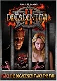 Decadent Evil II