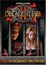 Decadent Evil II