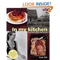 In My Kitchen: Food for Family and Friends