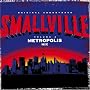 Smallville, Vol. 2: Metropolis Mix