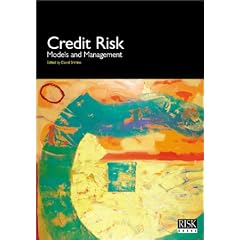Credit Risk: Models and Management