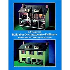 Build Your Own Inexpensive Doll-house with One Sheet of 4' x 8' Plywood and Home Tools