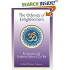 Click here to buy The Odyssey of Enlightenment: Rare Interviews with Enlightened Teachers of our Time by  Berthold Madhukar Thompson.
