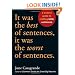 It Was the Best of Sentences, It Was the Worst of Sentences: A Writer's Guide to Crafting Killer Sentences