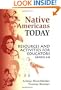 Native Americans Today: Resources and Activities for Educators, Grades 4-8