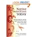 Native Americans Today: Resources and Activities for Educators, Grades 4-8