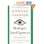 Multiple Intelligences: New Horizons in Theory and Practice