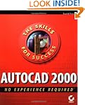 AutoCAD 2000: No Experience Required