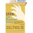 Living with Rheumatoid Arthritis (Johns Hopkins Press Health... by Tammi L. Shlotzhauer MD, James L. McGuire MD, and Carol M. Ziminski MD
