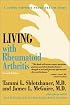 Living with Rheumatoid Arthritis (Johns Hopkins Press Health Book)