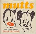 Mutts: The Comic Art of Patrick McDonnell