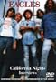 Eagles: California Nights Interviews