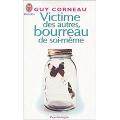 Victime des autres, bourreau de soi-m�me