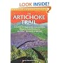 The Artichoke Trail: A Guide to Vegetarian Restaurants, Organic Food Stores & Farmers' Markets in the Us (Hunter Travel Guides)