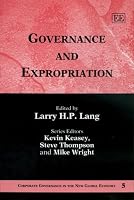 Governance And Expropriation (Corporate Governance in the New Global Economy)